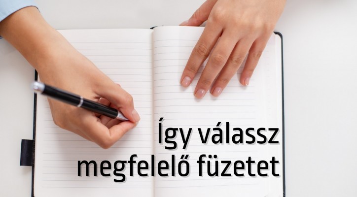 Milyen füzetet válassz? – Teljes útmutató iskolásoknak és felnőtteknek